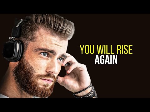 You Will Rise Again: Overcoming Adversity and Embracing Resilience - Best Motivational Speech