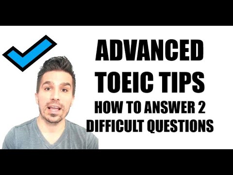 ADVANCED TOEIC:  LET'S ANSWER 2 DIFFICULT QUESTIONS  ENGLISH LESSON  #toeictips #toeic990 #toeic