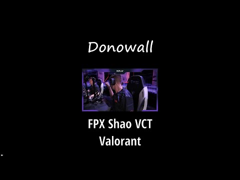 Fpx Shao getting Donowall by Ange1   l   Valorant VCT