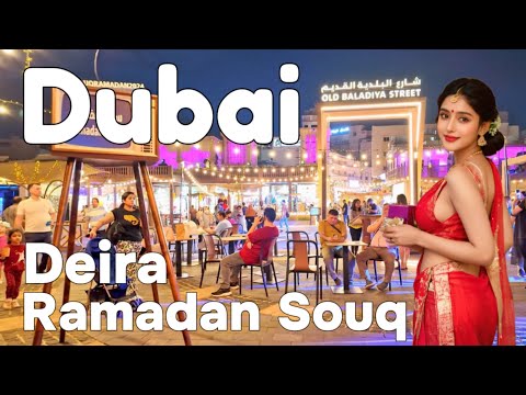 Dubai 🇦🇪 Ramadan Souq, Gold Souk Deira [4K] Walking Tour 2024