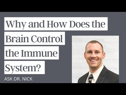 Why and How Does the Brain Control the Immune System?