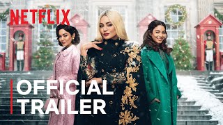 The Princess Switch 3: Romancing The Star | Official Trailer | Netflix