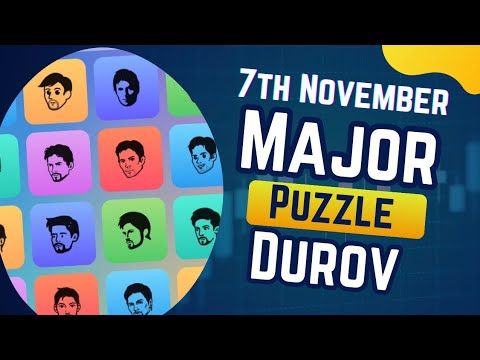 Major Puzzle Durov 7th November | Major Puzzle Today | Puzzle Durov Solution