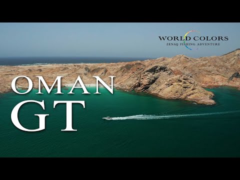 [Trailer] GT fishing in Oman - World Colors