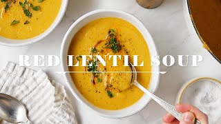 Red Lentil Soup - Love & Lemons