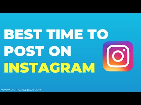 Best Time To Post On Instagram | Digital Marketing | Digital AceTech