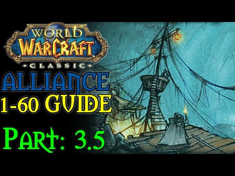 [Classic WoW] Pt. 3.5:  Deadmines 17-23 (Alliance 1-60 Guide)