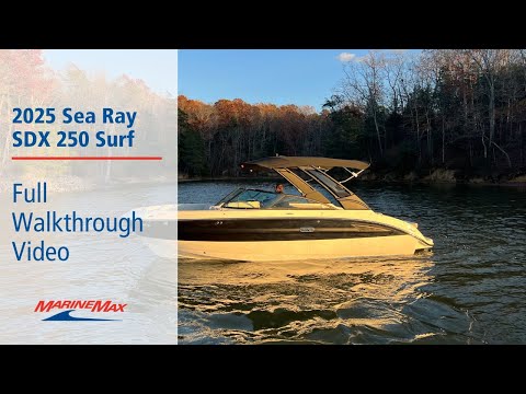 2025 Sea Ray SDX 250 Surf | Available Now at MarineMax Lake Wylie