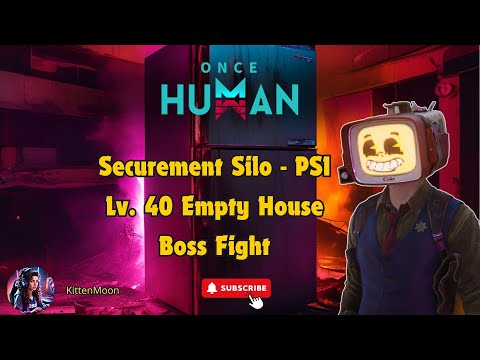 Once Human - Securement Silo  PSI - Empty House Lv.45