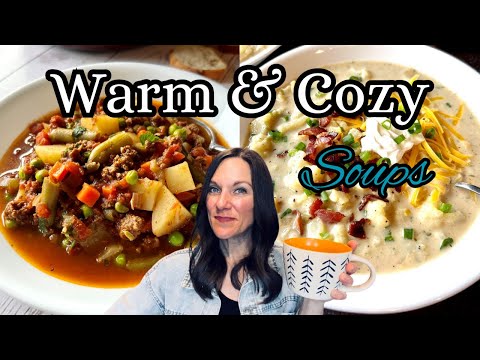 COZY SOUP RECIPES | 3 HEALTHY SOUPS | SOUP RECIPE IDEAS