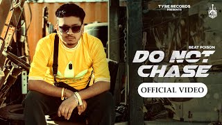 Beat Poison - Do Not Chase (Official Music Video)