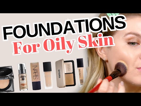 Best Foundations for Oily Skin | Milabu