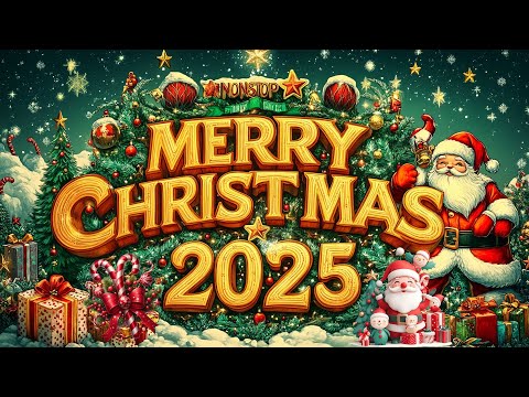 Christmas Songs Medley 2025 ⛄🎅🎄Merry Christmas 2025🌟Last Christmas, All I Want for Christmas is You