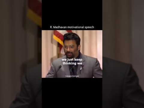 R. Madhavan motivational speech