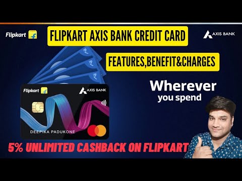 Flipkart Axis Bank Credit Card 2023 full review!! Flipkart Axis Bank Credit Card Kaise Banaye!!