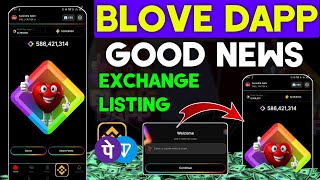 BLove Dapp Exchange Listing Update | Blove Dapp Airdrop Withdrawal Process Update