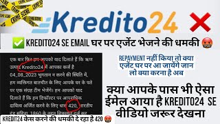 Kredito24 Repayment nahi kiya to || Kredito24 loan || Kredito24 || Kredito24 loan review