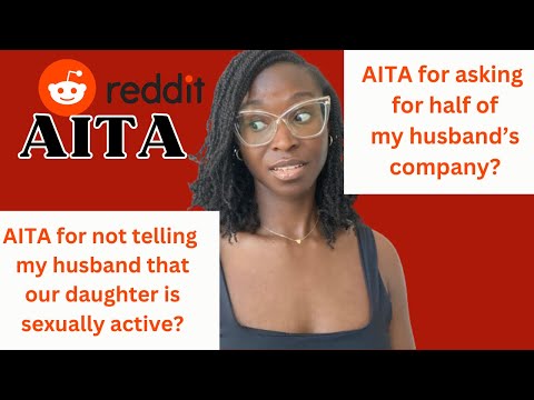 AITA for asking for half of my husband’s company? | Reddit Reactions | Girlfriends and Goals Podcast