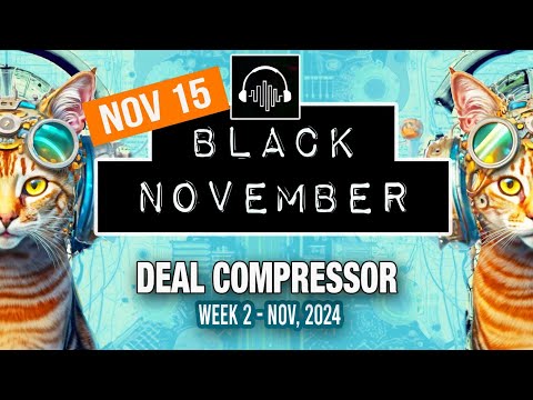 Deal Compressor November 15, 2024 | Music Software Sales & New Releases