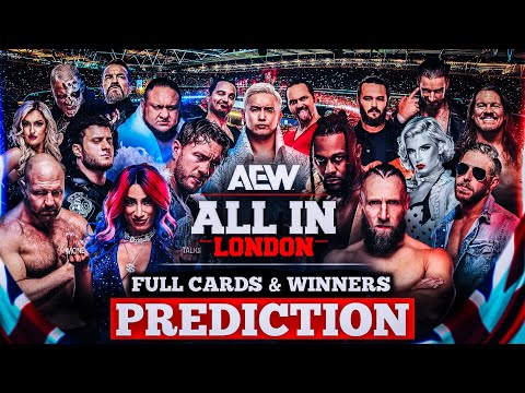 AEW All In 2024 - Official Match Card And Winners Predictions | AEW All In 2024 Prediction