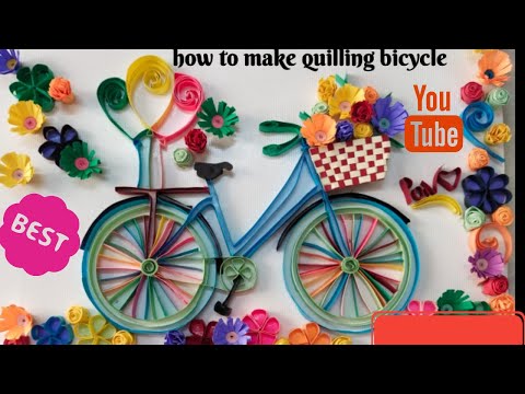 how to make quilling bicycle