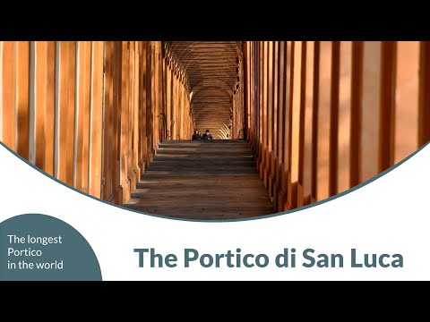 The Portico di San Luca - The longest portico in the world