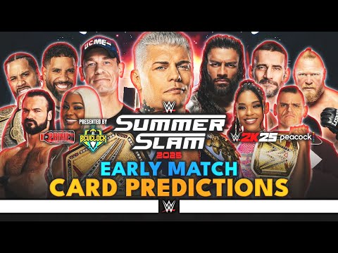 WWE SummerSlam 2025 - Early Card