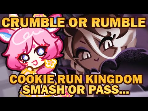 【COOKIE RUN: KINGDOM 】CRUMBLE OR RUMBLE (Smash or Pass)