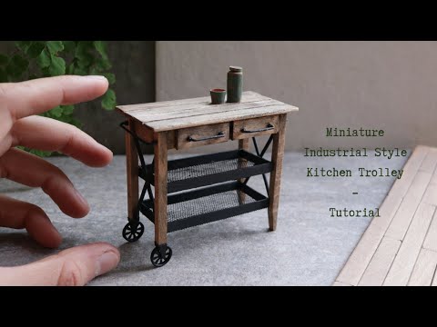 Miniature Industrial Style Trolley - Tutorial