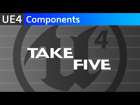 UE4 Components