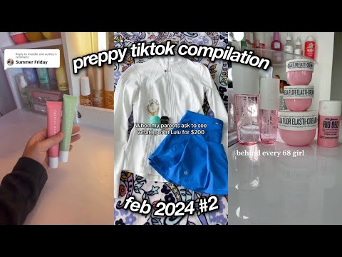 PREPPY TIKTOK COMPILATION '24 #6