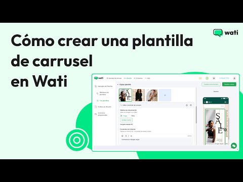 Cómo crear una plantilla de carrusel en Wati