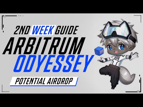 😱 Arbitrum Odyssey Week 2 - How To Qualify For Arbitrum Airdrop 2.0