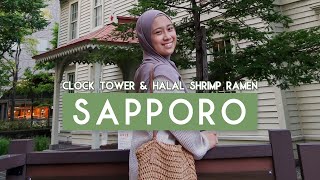 Summer in Sapporo | Halal Shrimp Ramen, Clock Tower, and Sapporo TV Tower