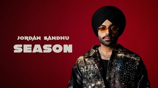 Jordan Sandhu: Season (Official Audio) ALPHA