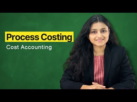 Process Costing | One Shot | Methods of Costing | Cost Accounting | CMA Inter | Palak Sharma