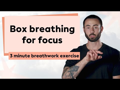 Box Breathing For Focus - 3 min Breathwork Exercise