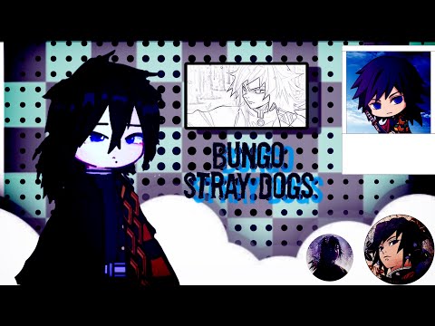 Bungou Stray Dogs react to Atsushi as Giyu Tomioka 🇷🇺/🇺🇸 1/1