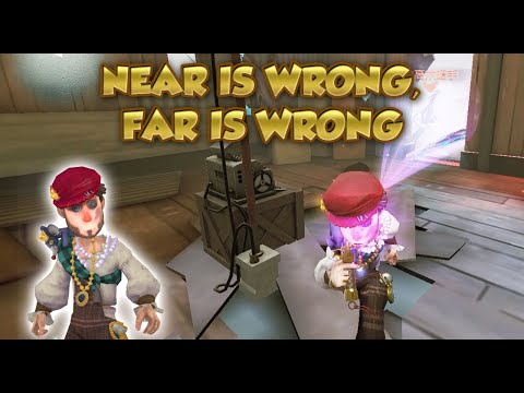 Near Is Wrong, Far Is Wrong | Identity V|第五人格| 제 5인격|アイデンティティV | THIEF