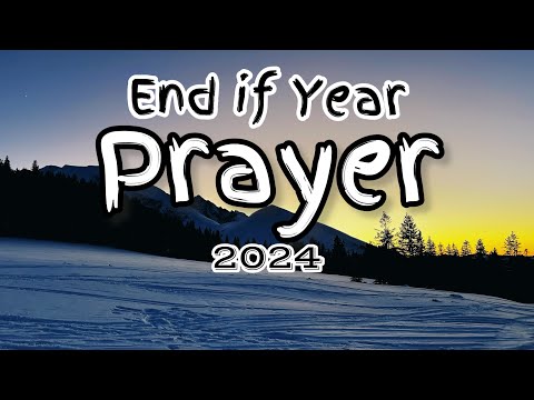 End of year prayer | 2024#God #praise #prayer #Jesus #fyp #worship #foryou #bible #bibleverse #pray