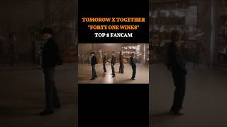 TOP 8 MOST VIEWED TOMORROW X TOGETHER "FORTY ONE WINKS" FANCAM  #kpop#txt #FORTYONEWINKS