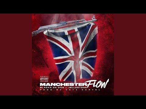 Manchester Flow (feat. Jelleestone)