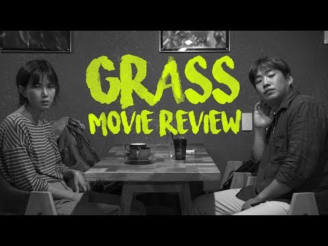 Grass 풀잎들 Movie Review