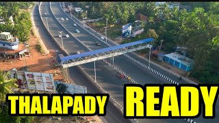 NH66 Kasaragod/തലപ്പാടി 100% റെഡി ആവുന്നു /THALAPADY TO HOSANGADY LATEST WORK UPDATE#nh66kerala