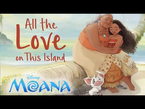 Disney Moana: All the Love on This Island - Read Aloud Storybook #moana #moana2