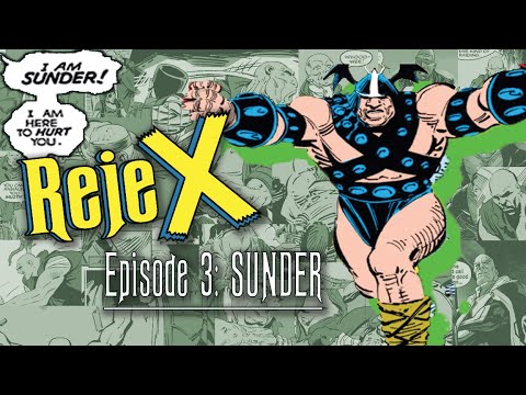 The Most Overlooked X-Man - RejeX Ep. 3