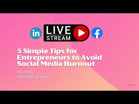 5 Tips to Avoid Social Media Burnout for Entrepreneurs