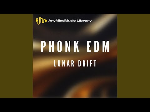 Lunar Drift (Phonk EDM)