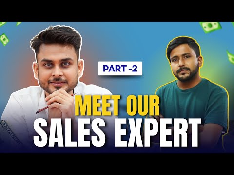 How We Are Closing Lakhs of Rupees Clients | Podcast with Our Sales Expert | Part-2 | Aditya Singh