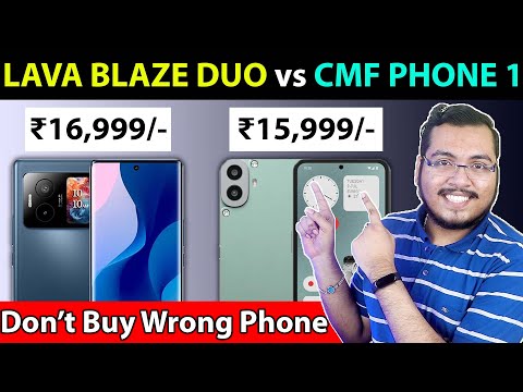 🔥 LAVA BLAZE DUO vs CMF PHONE 1 - Best 5G Smartphone Under ₹17000